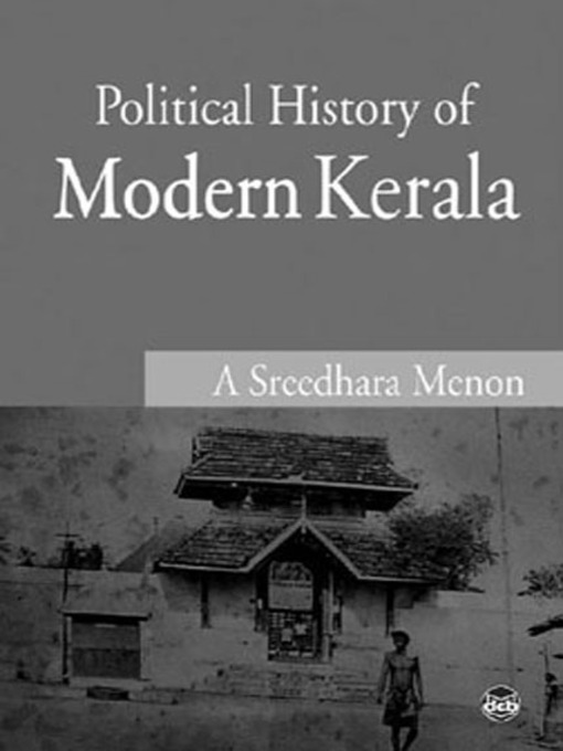 Title details for Political History of Modern Kerala by A. Sreedhara Menon - Wait list